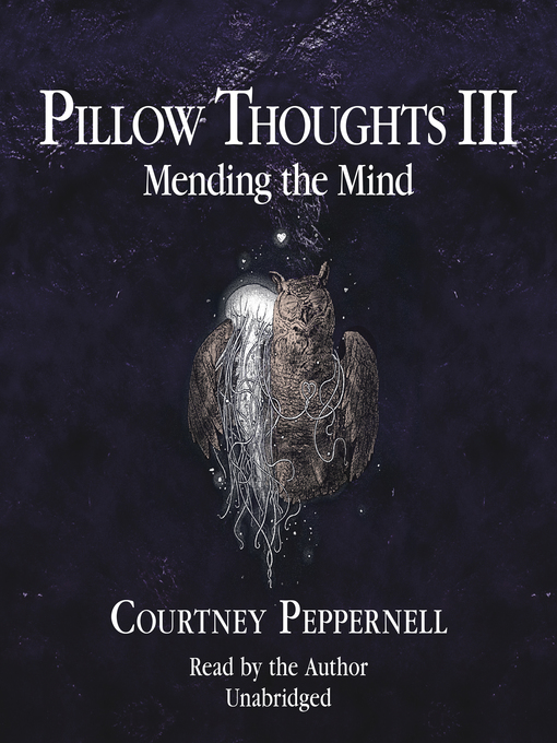 Title details for Pillow Thoughts III by Courtney Peppernell - Wait list